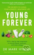 Kniha: Young Forever (Dr Mark Hyman). Yellow Kite, 2023