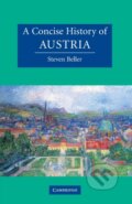 Kniha: A Concise History of Austria (Steven Beller). Cambridge University Press, 2007