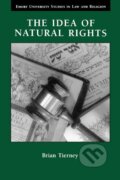 Kniha: The Idea of Natural Rights (Brian Tierney). , 1997