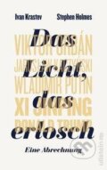 Kniha: Das Licht, das erlosch (Ivan Krastev). Ullstein, 2019