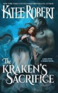 Kniha: The Kraken´s Sacrifice (Katee Robert). Ingram Publisher Services US, 2022