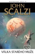 Kniha: Válka starého muže (John Scalzi)