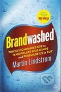 Kniha: Brandwashed (Martin Lindstrom). Kogan Page, 2012