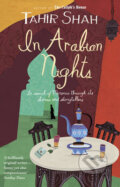 Kniha: In Arabian Nights (Tahir Shah). Transworld, 2009
