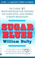 Sugar Blues - William Dufty, Warner Books, 2002