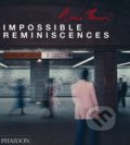 Kniha: Impossible Reminiscences (René Burri). Phaidon, 2013
