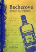 Kniha: Becherové (Luděk Jaša). AZUS Březová, 2015