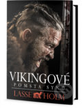 Vikingové: Pomsta synů - Lasse Holm, Fobos, 2018