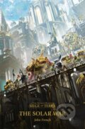 Kniha: The Solar War (John French). Games Workshop, 2020