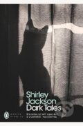 Kniha: Dark Tales (Shirley Jackson). Penguin Books, 2017