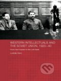 Kniha: Western Intellectuals and the Soviet Union, 1920-40 (Ludmila Stern). Routledge, 2009
