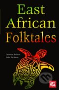 Kniha: East African Folktales (J.K. Jackson). Flame Tree Publishing, 2022