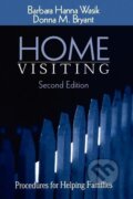 Kniha: Home Visiting (Barbara Hanna Wasik). Sage Publications, 2000
