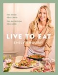 Kniha: Live to Eat (Emily English). , 2025