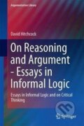 Kniha: Hitchcock, D: On Reasoning and Argument (David Hitchcock). Springer International Publishing, 2017