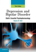 Kniha: Depression Bipolar Disorder 3ed (Stephen M. Stahl). Cambridge University Press, 2018