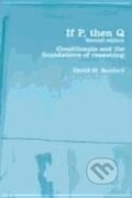 Kniha: If P, Then Q (David Sanford). Routledge, 2002