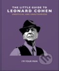 Kniha: The Little Guide to Leonard Cohen (Orange Hippo). , 2022