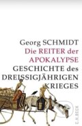 Kniha: Die Reiter der Apokalypse (Georg Schmidt). C. H. Beck, 2018