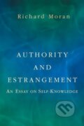 Kniha: Authority and Estrangement (Richard Moran). Princeton University Press, 2001