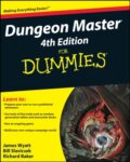 Kniha: Dungeon Master For Dummies (Bill Slavicsek, Richard Baker a James Wyatt). John Wiley & Sons, 2008