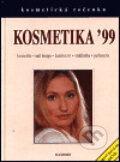 Kniha: Kosmetika '99 - ročenka (Maxdorf). Maxdorf, 1999