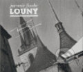 Kniha: Louny (Jaromír Funke). Torst, 2006