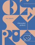Kniha: Občanský průkaz (Petr Šabach). Paseka, 2025