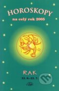 Kniha: Horoskopy na celý rok 2005 - Rak (Jarmila Mandžuková). , 2004