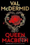 Kniha: Queen Macbeth (Val McDermidová). Birlinn, 2025