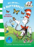Kniha: My Oh My A Butterfly (Dr. Seuss). HarperCollins, 2011