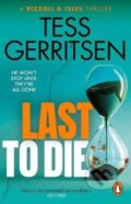 Kniha: Last to Die (Tess Gerritsen)