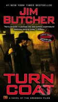 Kniha: Dresden Files 11. Turn Coat (Jim Butcher). Penguin Books, 2010