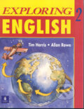 Kniha: Exploring English, Level 2 (Tim Harris). Pearson, 1995
