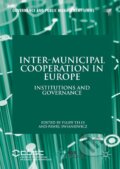 Kniha: Inter-Municipal Cooperation in Europe (Pawel Swianiewicz). Springer International Publishing, 2017