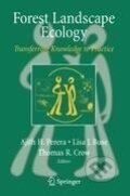 Kniha: Forest Landscape Ecology (Ajith H. Perera). Springer New York, 2007