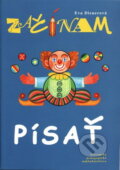 Kniha: Začínam písať (neuvedený autor). Slovenské pedagogické nakladateľstvo - Mladé letá, 2000