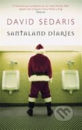 Kniha: Santaland Diaries (David Sedaris). Little, Brown Book Group, 2006