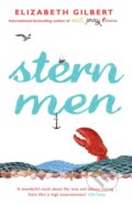 Kniha: Stern Men (Elizabeth Gilbert). Bloomsbury, 2009