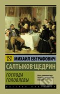 Kniha: Gospoda Golovlevy (Michail Saltykov-Ščedrin)