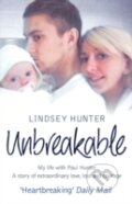 Kniha: Unbreakable : My Life with Paul Hunter (Lindsey Hunter)