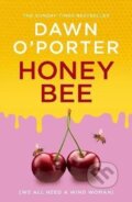 Kniha: Honeybee (Dawn O'Porter). HarperCollins Publishers, 2024