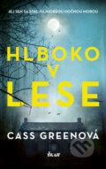 E-kniha: Hlboko v lese (Cass Green), 2018