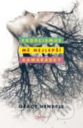 E-kniha: Exorcismus mé nejlepší kamarádky (Grady Hendrix), 2018
