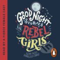Good Night Stories for Rebel Girls - Elena Favilli, 2018