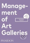 Management of Art Galleries - Magnus Resch, Phaidon, 2018