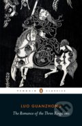 The Romance of the Three Kingdoms - Luo Guanzhong, Penguin Books, 2018