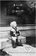 Room to Dream - David Lynch, Kristine McKenna, Canongate Books, 2018