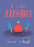 A Little Alphabet - Oliver Jeffers, HarperCollins, 2018