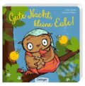 Kniha: Gute Nacht, kleine Eule! (Susanne Weber). Oetinger, 2016